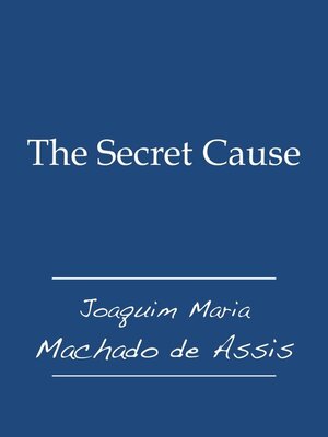 cover image of The Secret Cause